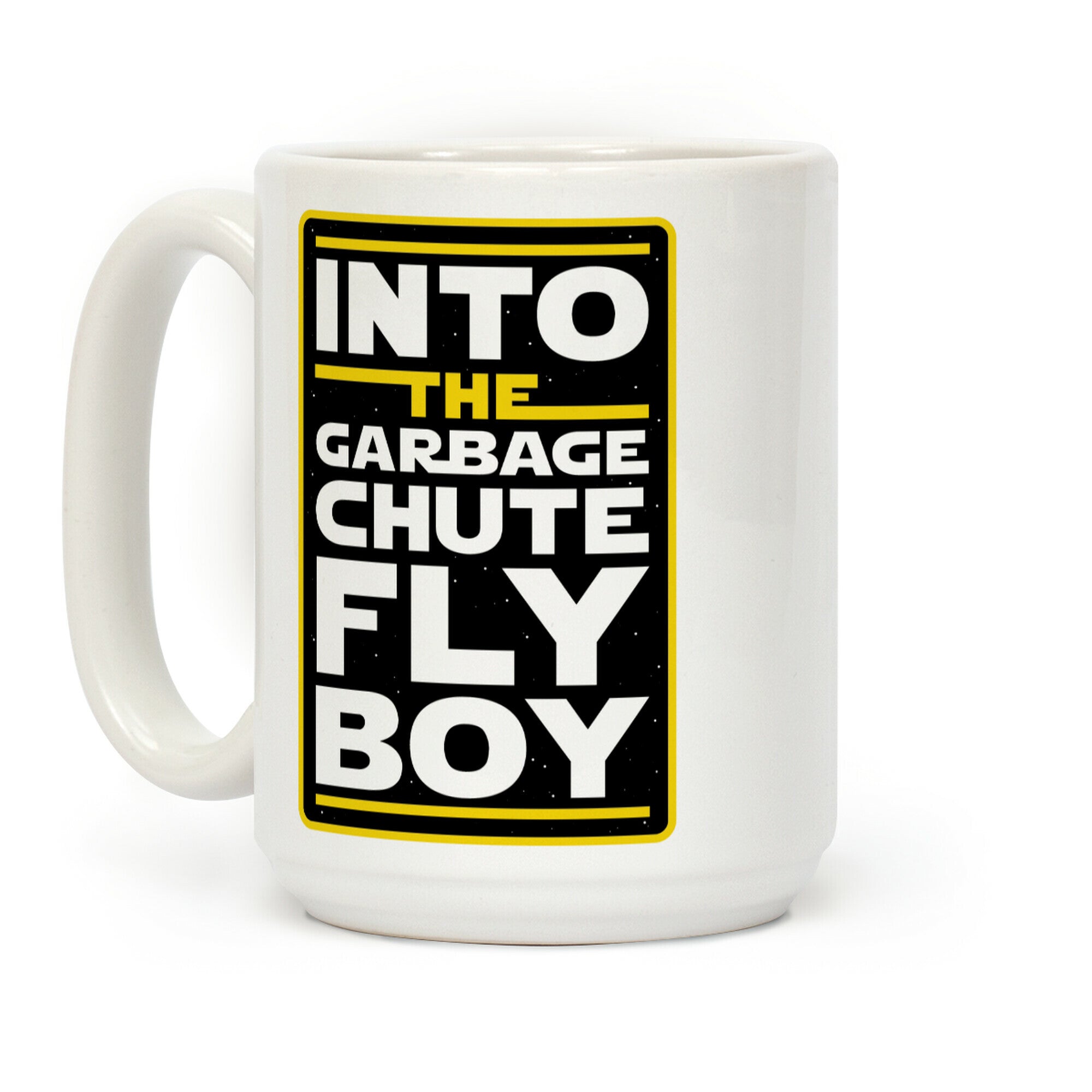 Into The Garbage Chute Fly Boy Coffee Mug